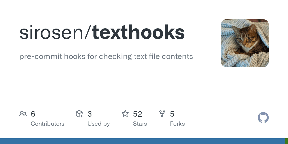 GitHub - sirosen/texthooks: pre-commit hooks for checking text file contents