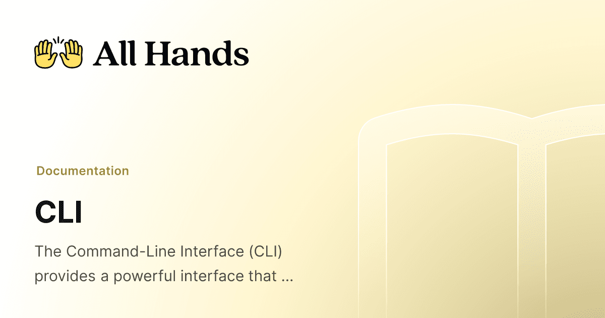 CLI - All Hands Docs