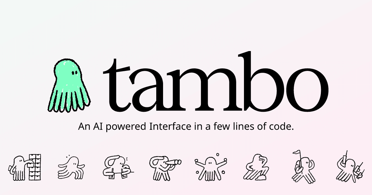 Preview of tambo-ai | Build AI-powered React components