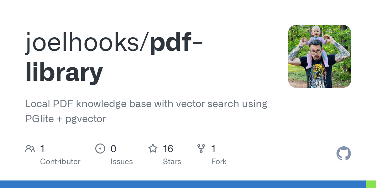 GitHub - joelhooks/pdf-library: Local PDF knowledge base with vector search using PGlite + pgvector