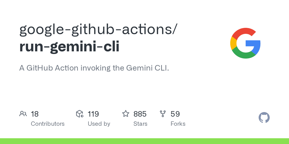 GitHub - google-github-actions/run-gemini-cli: A GitHub Action invoking the Gemini CLI.
