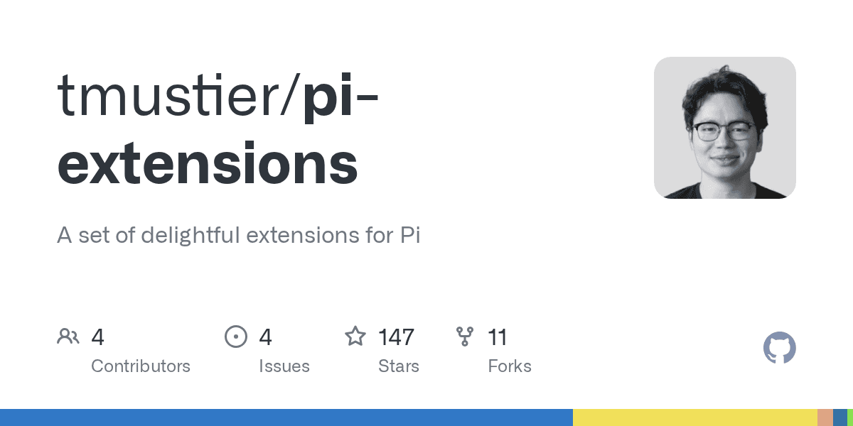 tmustier/pi-extensions: A set of delightful extensions for Pi
