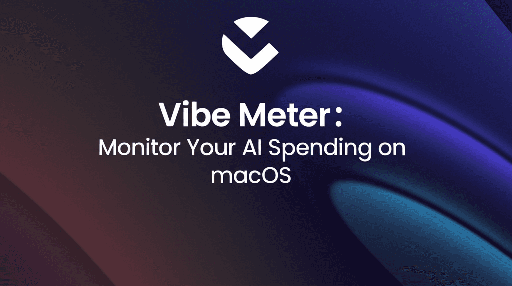 Vibe Meter - Monitor Your AI Spending on macOS