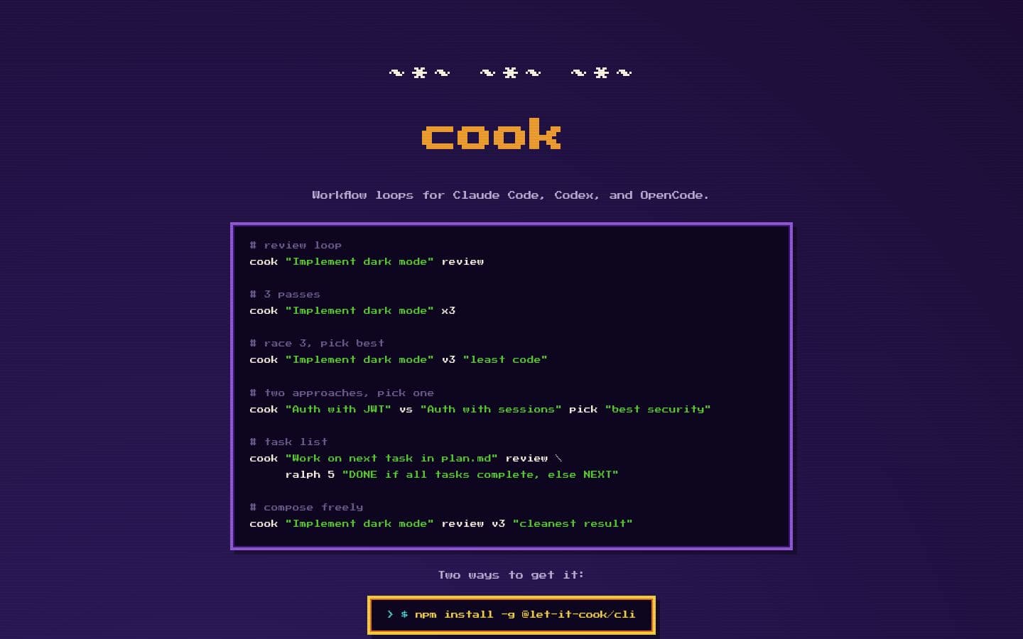 cook — workflow loops for Claude Code, Codex, and OpenCode