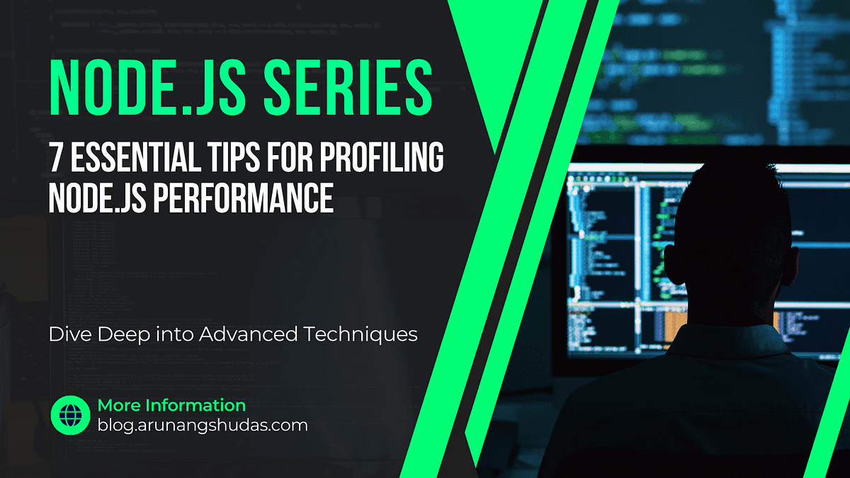 7 Essential Tools for Profiling Node.js Performance