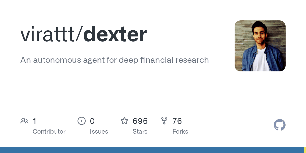Preview of GitHub - virattt/dexter: An autonomous agent for deep financial research