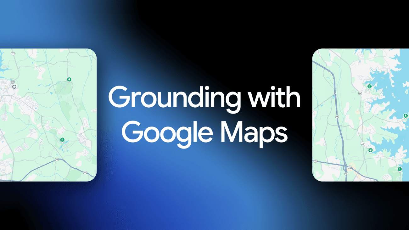 Grounding with Google Maps: Now available in the Gemini API