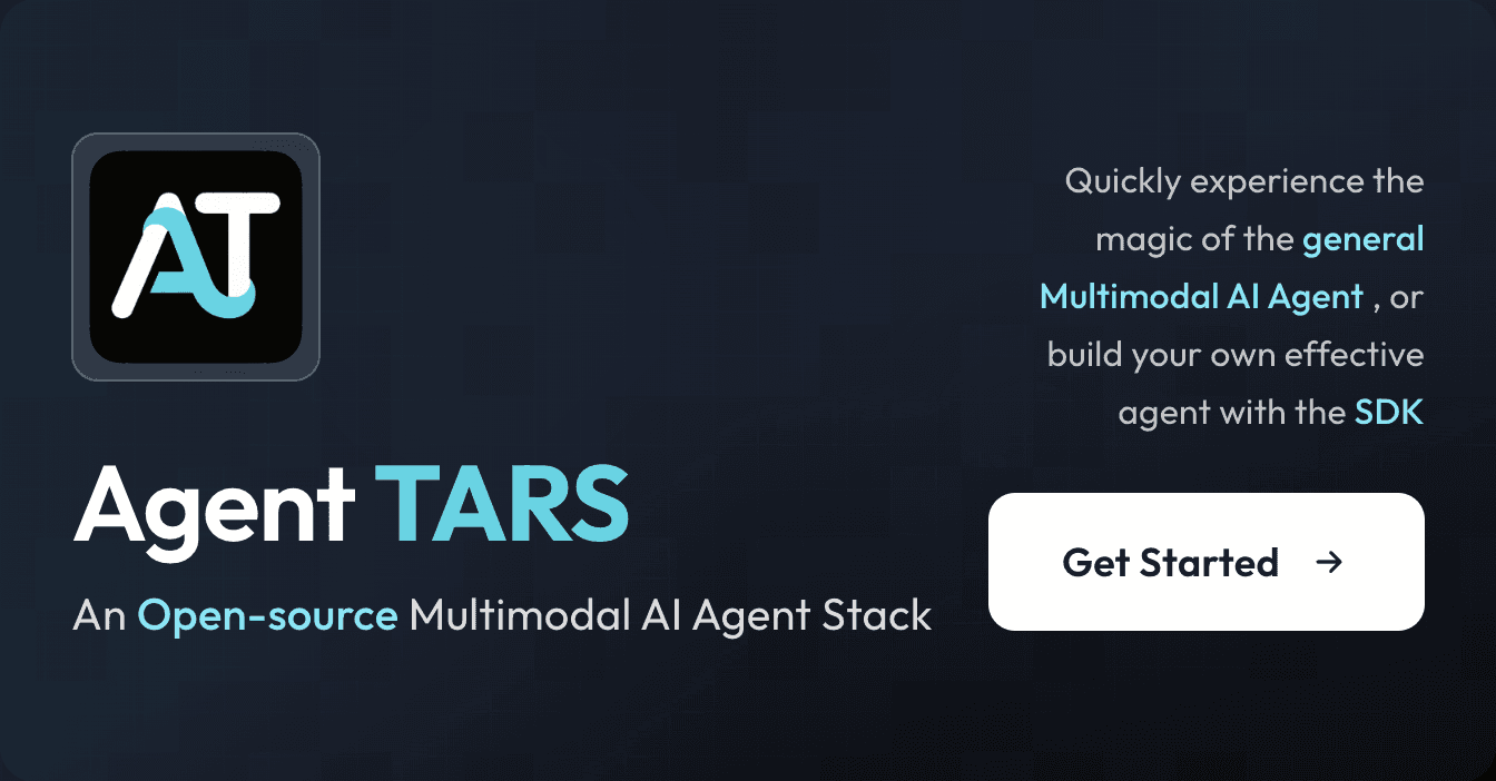 Preview of Agent TARS - Open-source Multimodal AI Agent Stack
