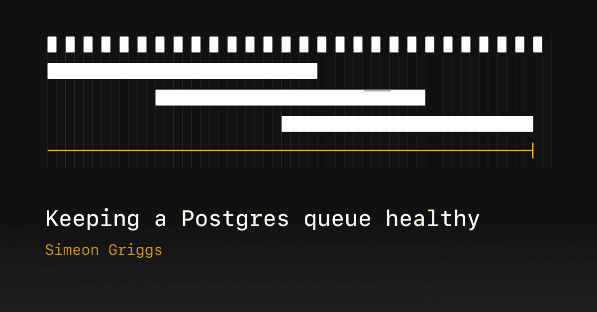 Keeping a Postgres queue healthy — PlanetScale