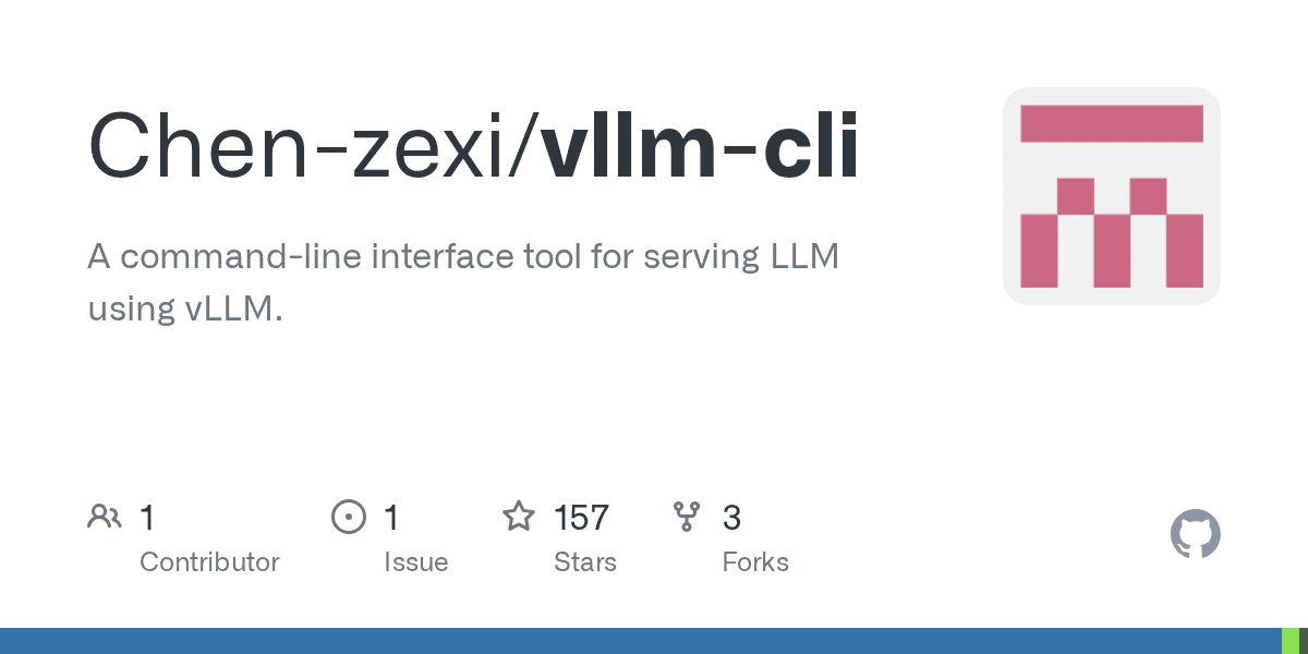 GitHub - Chen-zexi/vllm-cli: A command-line interface tool for serving LLM using vLLM.