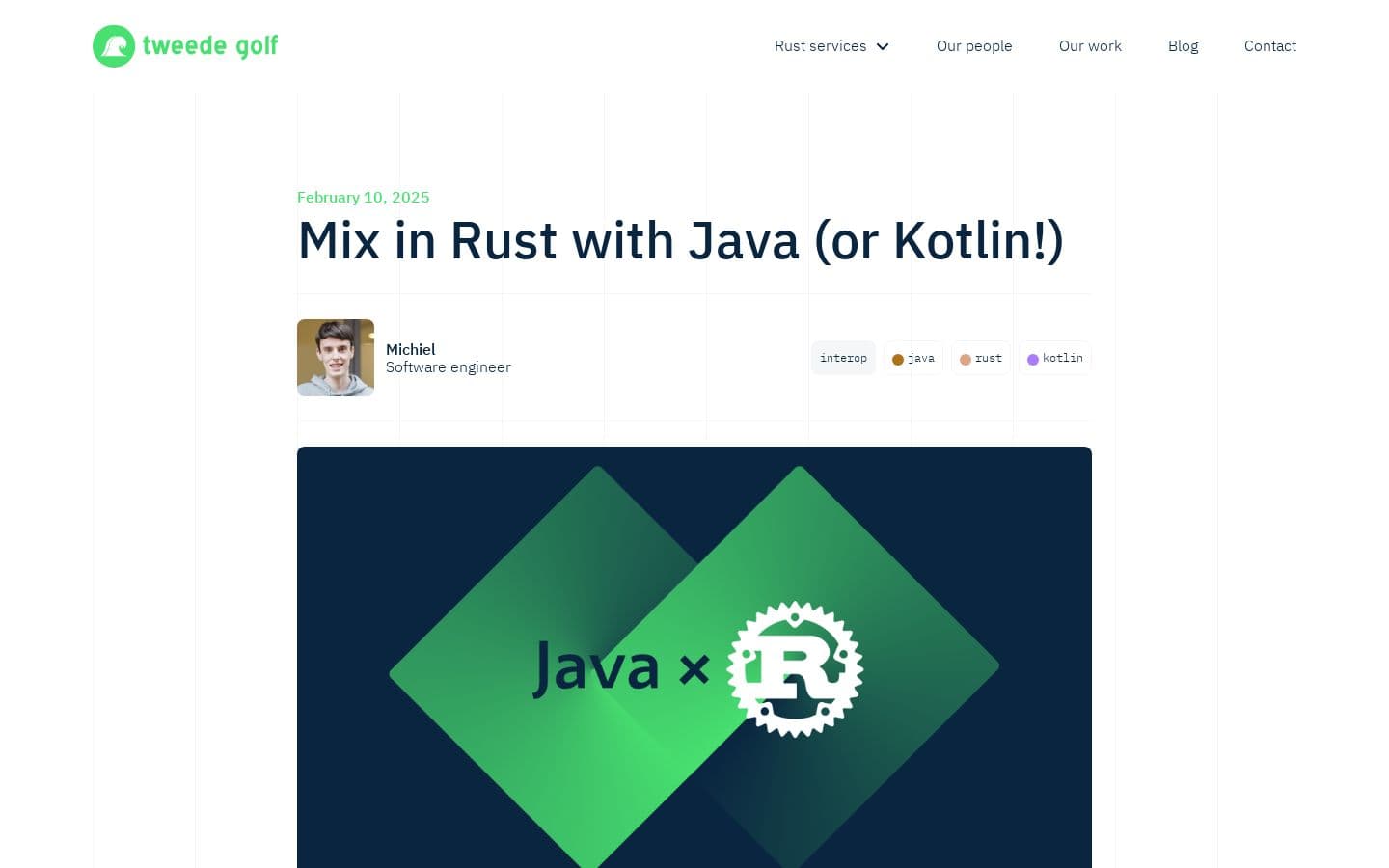 Mix in Rust with Java (or Kotlin!) - Blog - Tweede golf