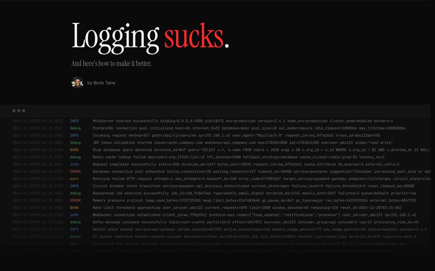 Logging Sucks - Your Logs Are Lying To You