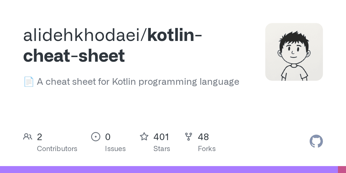 GitHub - alidehkhodaei/kotlin-cheat-sheet: 📄 A cheat sheet for Kotlin programming language