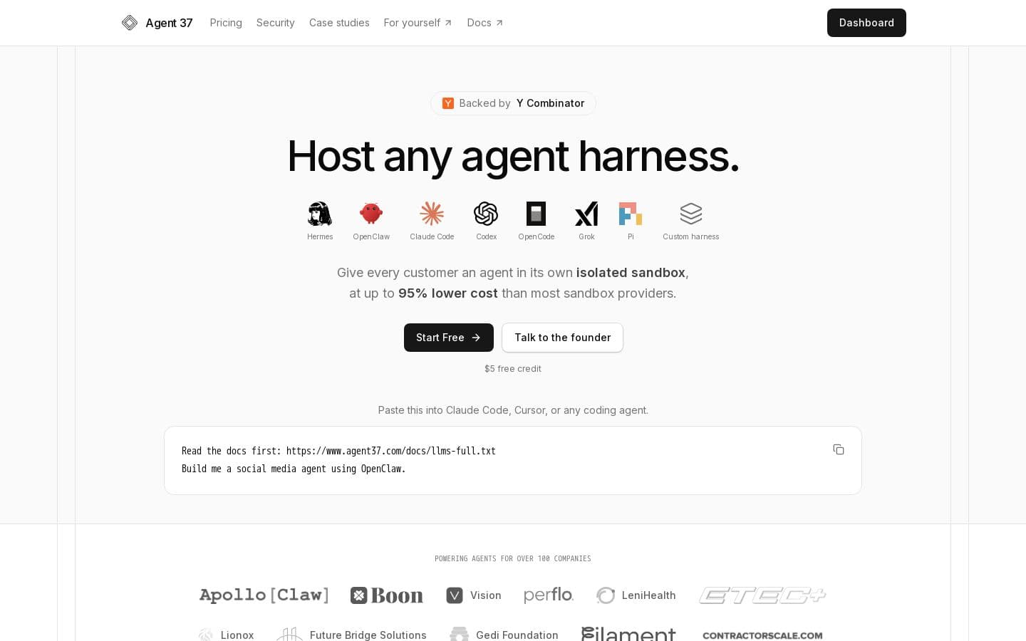 Host any agent harness | Agent 37