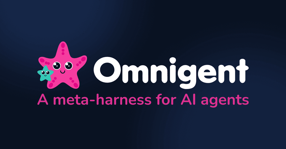 Preview of Introducing Omnigent: A Meta-Harness to Combine, Control and Share Your Agents