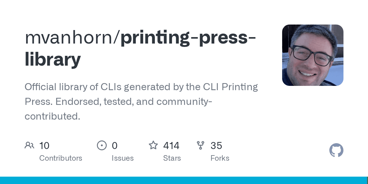 Preview of GitHub - mvanhorn/printing-press-library: Official library of CLIs generated by the CLI Printing Press. Endorsed, tested, and community-contributed.