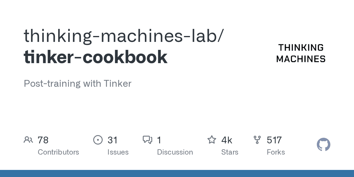 Preview of thinking-machines-lab/tinker-cookbook: Post-training with Tinker