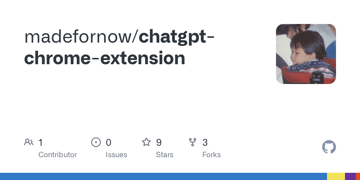 GitHub - madefornow/chatgpt-chrome-extension