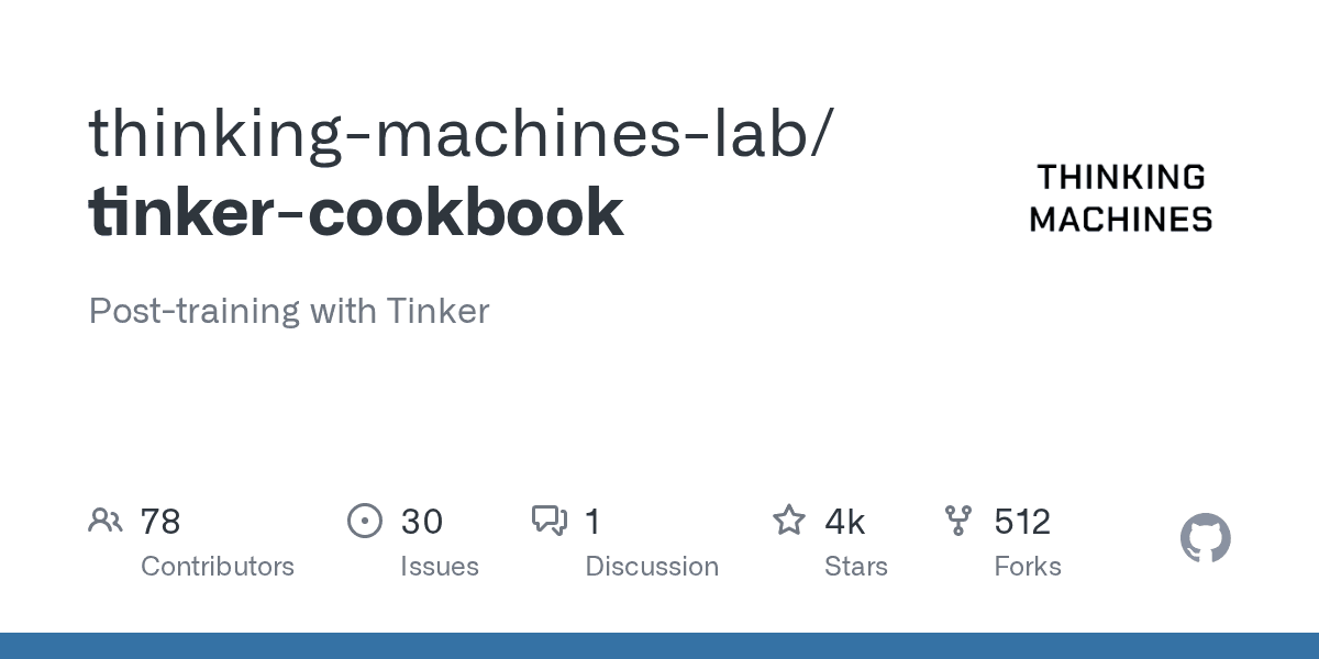 Preview of thinking-machines-lab/tinker-cookbook: Post-training with Tinker