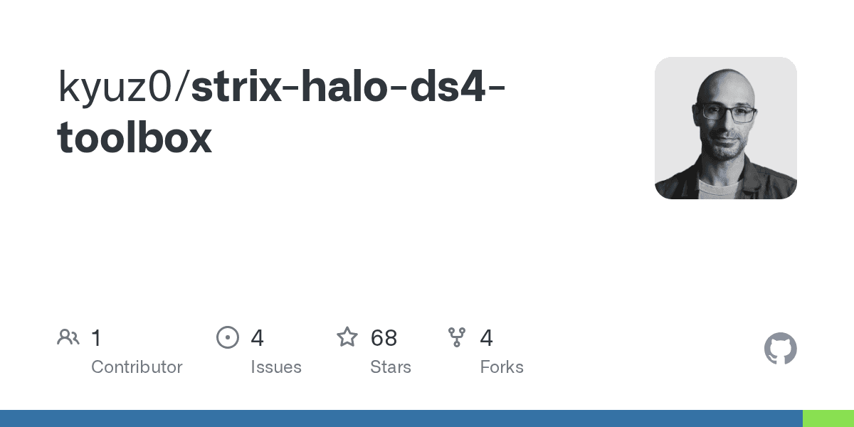 Preview of GitHub - kyuz0/strix-halo-ds4-toolbox