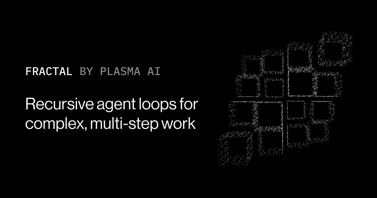 Preview of Fractal — Plasma AI