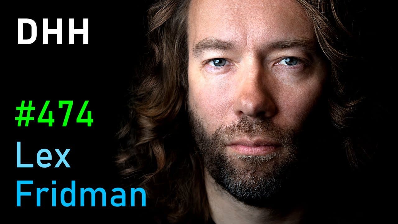 Preview of DHH: Future of Programming, AI, Ruby on Rails, Productivity & Parenting | Lex Fridman Podcast #474
