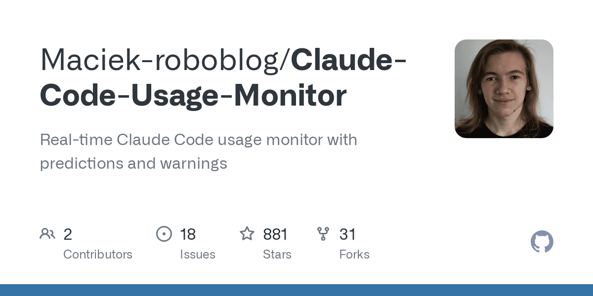 GitHub - Maciek-roboblog/Claude-Code-Usage-Monitor: Real-time Claude Code usage monitor with predictions and warnings