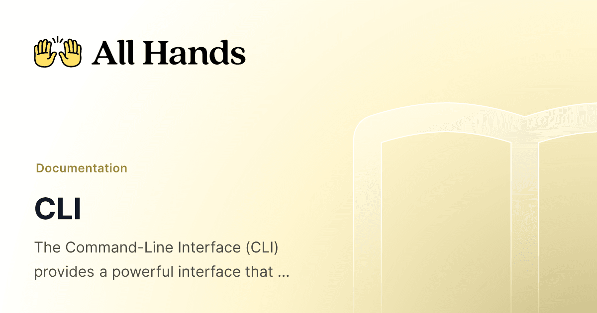CLI - All Hands Docs