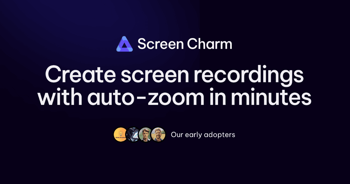 Preview of Screen Charm - Create screen recordings with auto-zoom in minutes