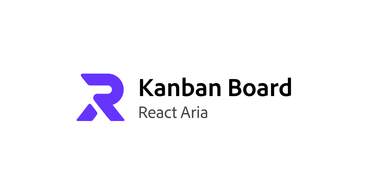 Preview of Kanban Board | React Aria