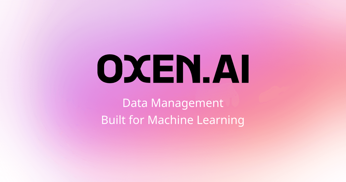 Home | Oxen.ai