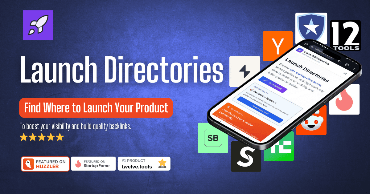 100+ Best Startup Directories to Launch Your Product