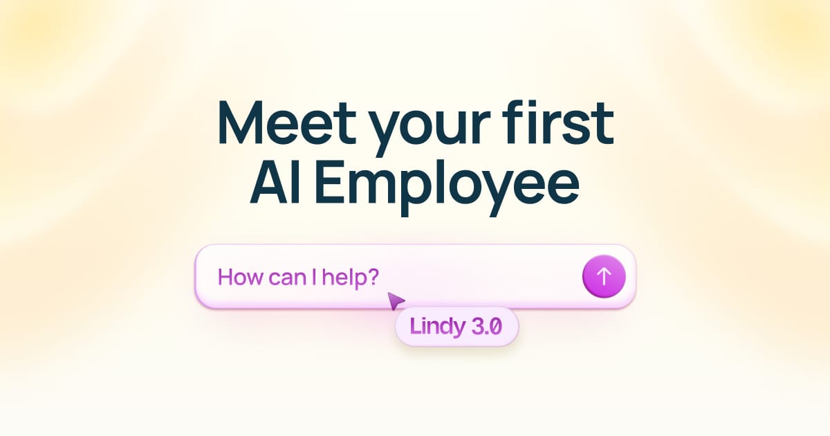 Lindy - Meet your first AI employee