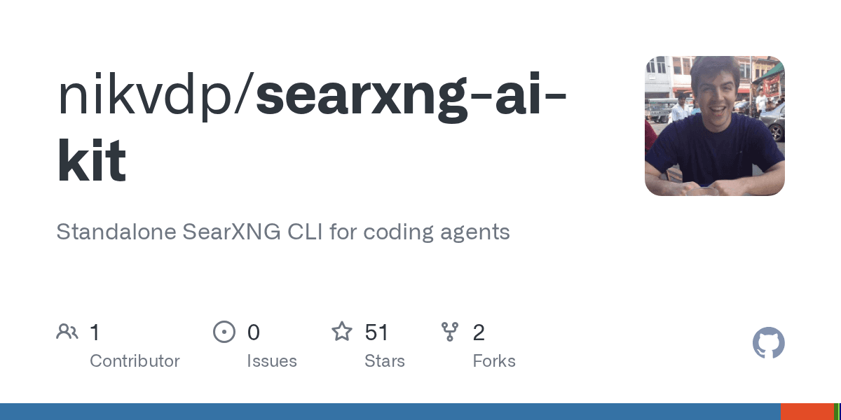 Preview of GitHub - nikvdp/searxng-ai-kit: Standalone SearXNG CLI for coding agents