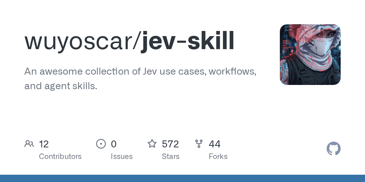 wuyoscar/jev-skill: An awesome collection of Jev use cases, workflows, and agent skills.