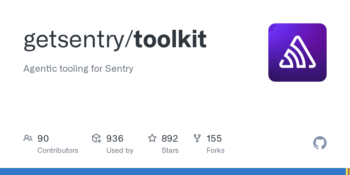GitHub - getsentry/toolkit: Agentic tooling for Sentry