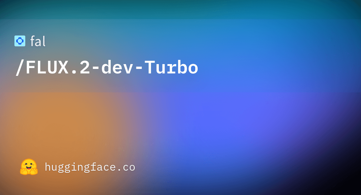 fal/FLUX.2-dev-Turbo · Hugging Face