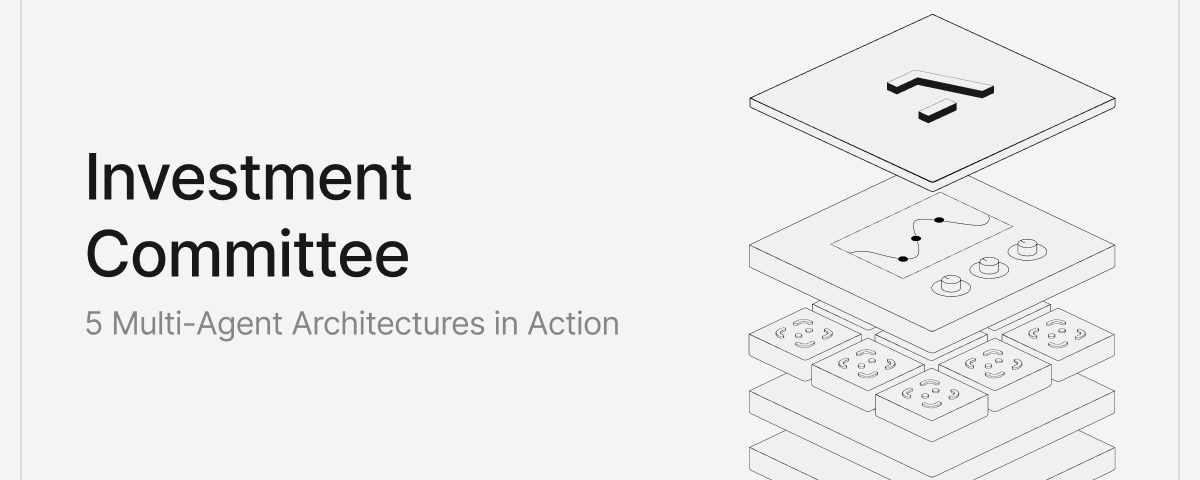Ashpreet Bedi: “Investment Committee: 5 Multi-Agent Architectures in Action” / X