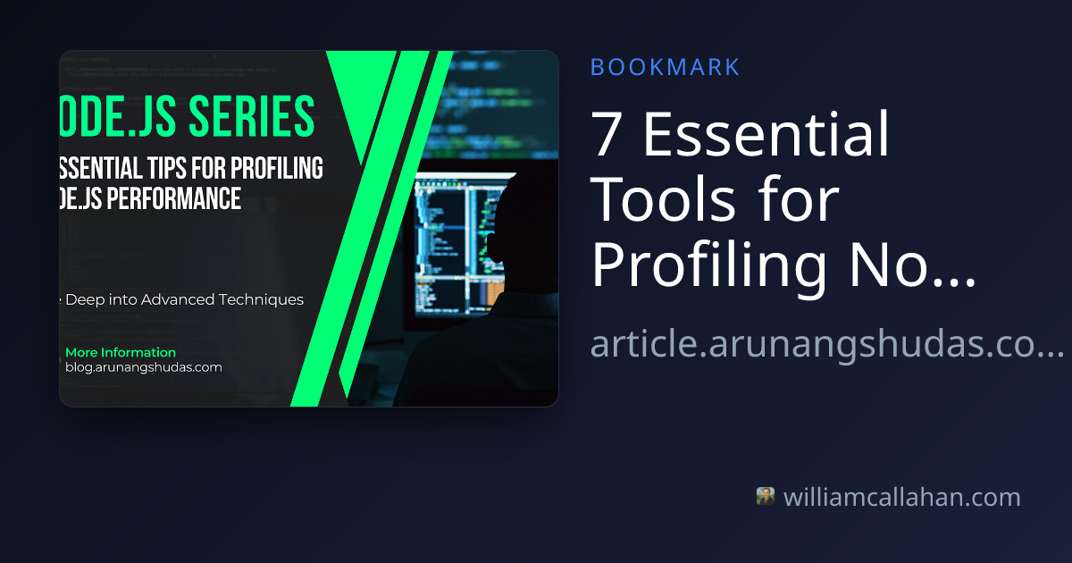 7 Essential Tools for Profiling Node.js Performance