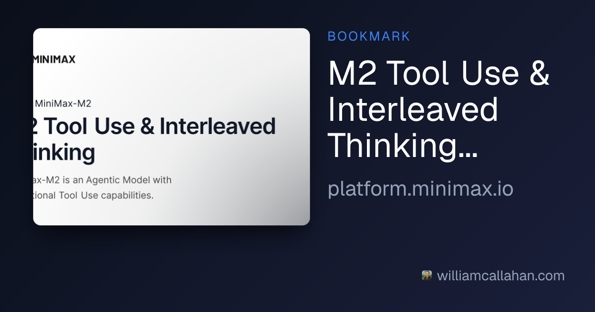M2 Tool Use & Interleaved Thinking - MiniMax API Docs